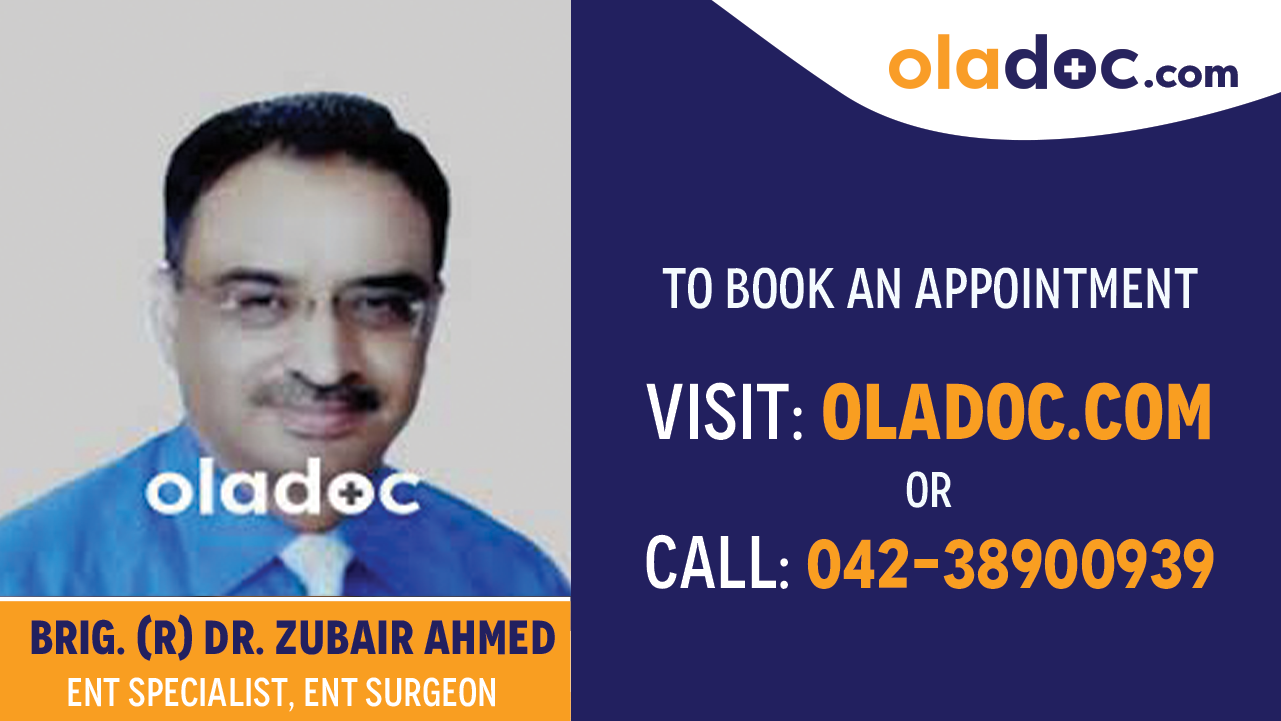 Book appointment with  Dr. Zubair Ahmed-best ENT Specialist  Lahore